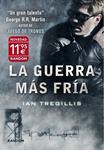 GUERRA MAS FRIA, LA | 9788415725091 | TREGILLIS, IAN | Llibreria Drac - Llibreria d'Olot | Comprar llibres en català i castellà online