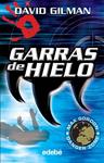 GARRAS DE HIELO | 9788423678464 | GILMAN, DAVID | Llibreria Drac - Librería de Olot | Comprar libros en catalán y castellano online