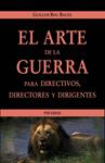 ARTE DE LA GUERRA PARA DIRECTIVOS, DIRECTORES Y DIRIGENTE | 9788436818802 | BOU, GUILLEM | Llibreria Drac - Llibreria d'Olot | Comprar llibres en català i castellà online