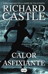 CALOR ASFIXIANTE (SERIE CASTLE 6) | 9788483658093 | CASTLE, RICHARD | Llibreria Drac - Llibreria d'Olot | Comprar llibres en català i castellà online