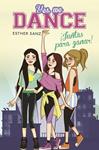 JUNTAS PARA GANAR! (YES, WE DANCE 1) | 9788490434239 | SANZ, ESTHER | Llibreria Drac - Librería de Olot | Comprar libros en catalán y castellano online