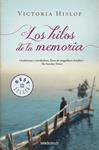 HILOS DE LA MEMORIA, LOS | 9788490627365 | HISLOP, VICTORIA | Llibreria Drac - Llibreria d'Olot | Comprar llibres en català i castellà online