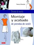 MONTAJE Y ACABADO DE PRENDAS DE VESTIR | 9788498744750 | GILEWSKA, TERESA | Llibreria Drac - Llibreria d'Olot | Comprar llibres en català i castellà online