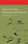 PRISIONERO DEL CÁUCASO, EL | 9788415689966 | PUSHKIN, ALEXANDR | Llibreria Drac - Librería de Olot | Comprar libros en catalán y castellano online