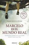 MARCELO EN EL MUNDO REAL | 9788499083759 | STORK, FRANCISCO X. | Llibreria Drac - Librería de Olot | Comprar libros en catalán y castellano online