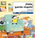 ADIOS QUERIDO CHUPETE! | 9788444142364 | ALEN, PAULE | Llibreria Drac - Llibreria d'Olot | Comprar llibres en català i castellà online