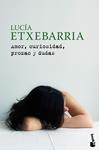 AMOR CURIOSIDAD PROZAC Y DUDAS | 9788427035492 | ETXEBARRIA, LUCIA | Llibreria Drac - Llibreria d'Olot | Comprar llibres en català i castellà online