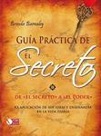 GUIA PRACTICA DE EL SECRETO | 9788499171302 | BARNABY, BRENDA | Llibreria Drac - Llibreria d'Olot | Comprar llibres en català i castellà online