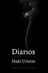 DIARIOS 1999-2003 | 9788493767112 | URIARTE, IÑAKI | Llibreria Drac - Llibreria d'Olot | Comprar llibres en català i castellà online