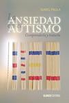 ANSIEDAD EN EL AUTISMO, LA | 9788420697529 | PAULA, ISABEL | Llibreria Drac - Llibreria d'Olot | Comprar llibres en català i castellà online