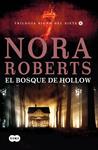 BOSQUE DE HOLLOW, EL. TRILOGIA EL SIGNO DEL SIETE 2 | 9788483651537 | ROBERTS, NORA | Llibreria Drac - Librería de Olot | Comprar libros en catalán y castellano online