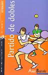 PARTIDO DE DOBLES | 9788424153694 | BALZOLA, ASUN | Llibreria Drac - Llibreria d'Olot | Comprar llibres en català i castellà online