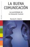 BUENA COMUNICACION, LA | 9788449319105 | CEBERIO, MARCELO R. | Llibreria Drac - Llibreria d'Olot | Comprar llibres en català i castellà online