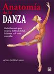 ANATOMIA DE LA DANZA | 9788479028459 | GREENE, JACQUI | Llibreria Drac - Llibreria d'Olot | Comprar llibres en català i castellà online