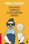 SAKAMURA CORRALES Y LOS MUERTOS RIENTES | 9788423344246 | TUSSET, PABLO | Llibreria Drac - Librería de Olot | Comprar libros en catalán y castellano online