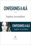 CONFESIONES A ALA | 9788492719181 | AZZEDDINE, SAPHIA | Llibreria Drac - Llibreria d'Olot | Comprar llibres en català i castellà online