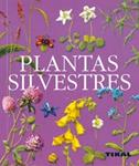 PLANTAS SILVESTRES | 9788499280110 | VV.AA. | Llibreria Drac - Llibreria d'Olot | Comprar llibres en català i castellà online