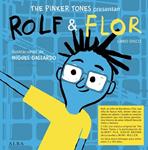 ROLF & FLOR | 9788484287889 | THE PINKER TONES | Llibreria Drac - Llibreria d'Olot | Comprar llibres en català i castellà online