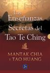 ENSEÑANZAS SECRETAS DEL TAO TE CHING | 9788495973436 | CHIA, MANTAK;HUANG, TAO | Llibreria Drac - Librería de Olot | Comprar libros en catalán y castellano online