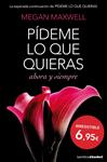 PÍDEME LO QUE QUIERAS AHORA Y SIEMPRE | 9788408127406 | MAXWELL, MEGAN | Llibreria Drac - Llibreria d'Olot | Comprar llibres en català i castellà online