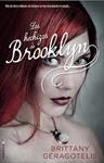 HECHIZOS DE BROOKLYN, LOS (COSAS DE BRUJAS 2) | 9788499187396 | GERAGOTELIS, BRITANY | Llibreria Drac - Llibreria d'Olot | Comprar llibres en català i castellà online