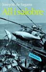 ALL I SALOBRE | 9788492549023 | SAGARRA, JOSEP MARIA DE | Llibreria Drac - Llibreria d'Olot | Comprar llibres en català i castellà online