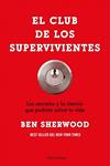 CLUB DE LOS SUPERVIVIENTES, EL | 9788449323614 | SHERWOOD, BEN | Llibreria Drac - Llibreria d'Olot | Comprar llibres en català i castellà online