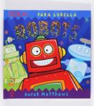 HOLA ROBOTS | 9788466123969 | MATTHEWS, DEREK | Llibreria Drac - Librería de Olot | Comprar libros en catalán y castellano online