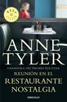 REUNIÓN EN EL RESTAURANTE NOSTALGIA | 9788490322109 | TYLER, ANNE | Llibreria Drac - Llibreria d'Olot | Comprar llibres en català i castellà online