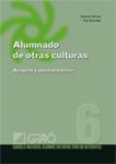 ALUMNADO DE OTRAS CULTURAS | 9788478279708 | OLLER, CARLES / EVA COLOMÉ | Llibreria Drac - Llibreria d'Olot | Comprar llibres en català i castellà online