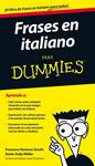 FRASES EN ITALIANO PARA DUMMIES | 9788432902017 | ROMANA, FRANCESCA; ANTJE, KAREN | Llibreria Drac - Librería de Olot | Comprar libros en catalán y castellano online