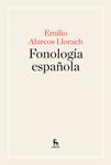 FONOLOGÍA ESPAÑOLA | 9788424928988 | ALARCOS, EMILIO | Llibreria Drac - Llibreria d'Olot | Comprar llibres en català i castellà online