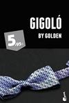 GIGOLO | 9788408052005 | GOLDEN | Llibreria Drac - Llibreria d'Olot | Comprar llibres en català i castellà online