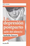 DEPRESIÓN POSTPARTO, LA | 9788499217079 | NANZER, NATHALIE | Llibreria Drac - Librería de Olot | Comprar libros en catalán y castellano online