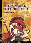 DE LOS HEROES DE LA MITOLOGIA | 9788466713177 | GRENIER, CHRISTIAN | Llibreria Drac - Librería de Olot | Comprar libros en catalán y castellano online