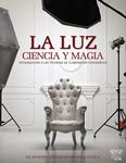 LUZ, LA. CIENCIA Y MAGIA | 9788441537378 | AA.DD. | Llibreria Drac - Llibreria d'Olot | Comprar llibres en català i castellà online