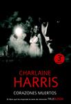 CORAZONES MUERTOS | 9788498004830 | HARRIS, CHARLAINE | Llibreria Drac - Llibreria d'Olot | Comprar llibres en català i castellà online