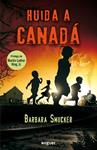 HUIDA AL CANADA | 9788427901056 | SMUCKER, BARBARA | Llibreria Drac - Librería de Olot | Comprar libros en catalán y castellano online