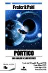 PORTICO (LOS ANALES DE LOS HEECHEE I) | 9788490700563 | POHL, FREDERIK | Llibreria Drac - Llibreria d'Olot | Comprar llibres en català i castellà online