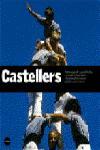 CASTELLERS | 9788496499522 | VALLECILLOS, L.; CASTAÑEDA, J. | Llibreria Drac - Llibreria d'Olot | Comprar llibres en català i castellà online