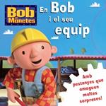 EN BOB I EL SEU EQUIP | 9788499322834 | VV.AA. | Llibreria Drac - Librería de Olot | Comprar libros en catalán y castellano online