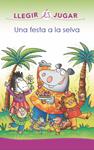 FESTA A LA SELVA, UNA (LLEGIR ÉS JUGAR) | 9788416490165 | SILLANI, FEBE | Llibreria Drac - Llibreria d'Olot | Comprar llibres en català i castellà online