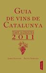 GUIA DE VINS DE CATALUNYA 2011 | 9788498091649 | A.A.V.V. | Llibreria Drac - Librería de Olot | Comprar libros en catalán y castellano online