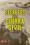 SECRETOS DE LA GUERRA CIVIL | 9788499171050 | PASTOR, DOMENEC | Llibreria Drac - Llibreria d'Olot | Comprar llibres en català i castellà online