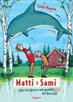 MATTI Y SAMI Y LOS TRES ERRORES MÁS GRANDES DEL UNIVERSO | 9788496646933 | NAOURA, SALAH | Llibreria Drac - Llibreria d'Olot | Comprar llibres en català i castellà online