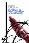 CAPESIUS EL FARMACÉUTICO DE AUSCHWITZ | 9788432213694 | SCHLESAK, DIETER | Llibreria Drac - Llibreria d'Olot | Comprar llibres en català i castellà online