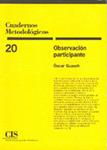 OBSERVACION PARTICIPANTE. CUADERNOS METODOLOGICOS | 9788474762402 | GUASCH, OSCAR | Llibreria Drac - Librería de Olot | Comprar libros en catalán y castellano online