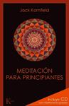 MEDITACIÓN PARA PRINCIPIANTES  | 9788499881348 | KORNFIELD, JACK  | Llibreria Drac - Librería de Olot | Comprar libros en catalán y castellano online