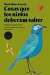 COSAS QUE LOS NIETOS DEBERIAN SABER | 9788493736217 | EVERETT, MARK OLIVER | Llibreria Drac - Librería de Olot | Comprar libros en catalán y castellano online