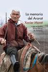 MEMORIA DEL ARARAT, LA | 9788499423791 | MORET, XAVIER | Llibreria Drac - Llibreria d'Olot | Comprar llibres en català i castellà online